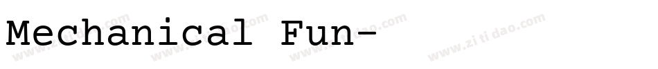 Mechanical Fun字体转换